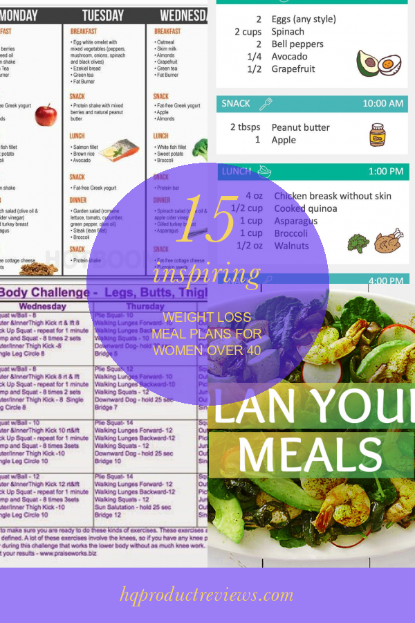 15 Inspiring Weight Loss Meal Plans for Women Over 40 - Best Product